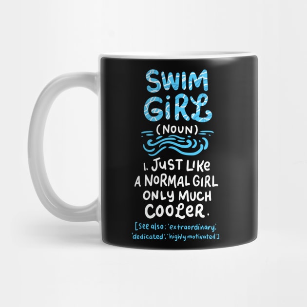 Swim Girl Definition: Just A Normal Girl Only Much Cooler by seiuwe